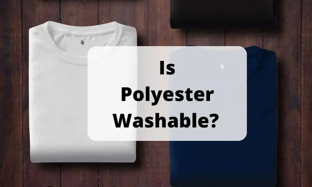 Is Polyester Washable